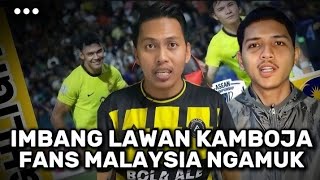 Fans Malaysia Marah Karena Bermain Imbang Lawan Kamboja [upl. by Tommi]