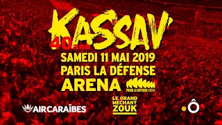 ZOUK KASSAV 40 ANS PARIS LA DEFENSE ARENA 11 MAI 2019 [upl. by Heiney]