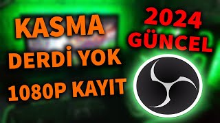 Obs Studio Kasma Sorunu Çözümü  2024 Güncel Kayıt Ayarları [upl. by Ardnaeel]