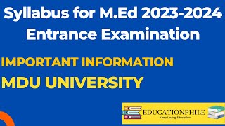 Syllabus for MEd 20232024 Entrance examination for MDU Rohtak [upl. by Meibers]