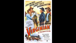 The Virginian  1946  American Western film [upl. by Nalced714]