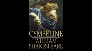 Cymbeline by William Shakespeare  Audiobook [upl. by Atteloc]