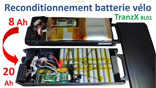 Refaire à neuf une vieille batterie de vélo 20Ah de capacité dans une TranzX BL01 [upl. by Wit944]