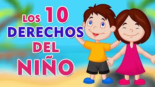 10 DERECHOS De Los Niños I Derechos De Los Niños 👩‍🦱🧑‍🦱⭐ [upl. by Grimbal856]