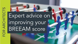 Expert advice on improving your BREEAM score [upl. by Martinsen]