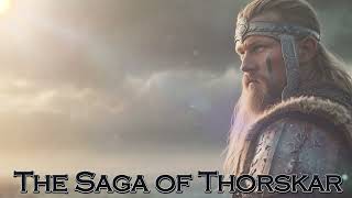 THE SAGA OF THORSKAR VIKING SONG [upl. by Nahtnhoj]