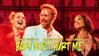 David Guetta AnneMarie Coi Leray  Baby Don’t Hurt Me Official Video [upl. by Nylra41]