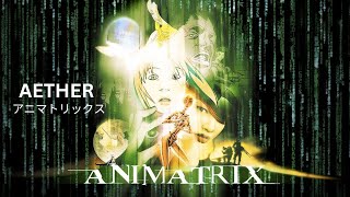 Animatrix アニマトリックス  The Machine Symphony Aether [upl. by Ilehs]