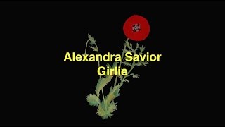 Alexandra Savior  Girlie Lyric Video [upl. by Margit332]