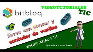 9 Bitbloq  Noria con sensor y contador de vueltas [upl. by Winter269]