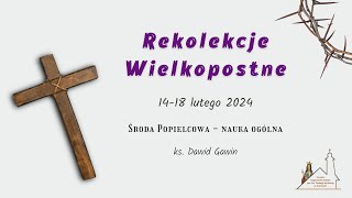 Środa Popielcowa  14022024  nauka ogólna [upl. by Smalley]