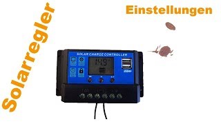 So programmierst Du einen Photovoltaik Regler 12V Solarregler Einstellungen [upl. by Regnij]