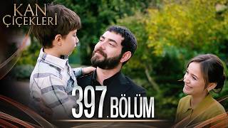 Kan Çiçekleri 397 Bölüm [upl. by Frere]