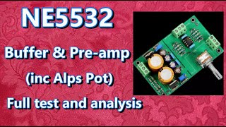 NE5532 Buffer amp Preamp Full test amp analysis [upl. by Evvy]