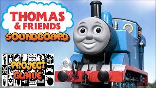 Thomas the Tank Engine amp Friends Soundboard  Quotes amp Catchphrases [upl. by Evie]