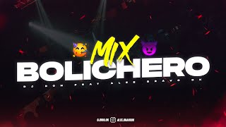 MIX BOLICHERO 2023 🥤 ALTA JODA 🍹 DJ Don Feat Alee Bravo Ok [upl. by Netsyrk87]