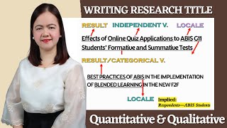 WRITING RESEARCH TITLE QUANTITATIVE amp QUALITATIVE ParaMapadaliPagsulatNito WatchThis Examples [upl. by Basset517]