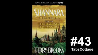 Reading THE ELFSTONES OF SHANNARA  Chapter 43 [upl. by Ralat]