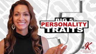 E16 The Big 5 Personality Traits Learning Yours and the Traits of Others A SelfAwareness Lesson [upl. by Brott]