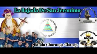 Banda Charanga ChangaLa bajada de San Jerónimo [upl. by Kaazi]