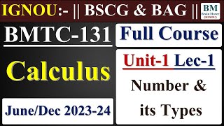 BMTC 131 Lecture  Unit1 Lec1 Number amp Types  June  Dec 2023 Exam  IGNOU [upl. by Notgnirrab]