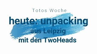 Totos Woche  heute rebuyunpacking aus Leipzig  mit den TwoHeads [upl. by Nedroj]