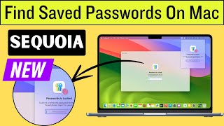 How To Find Passwords in MacOS Sequoia A New Passwords app on Mac [upl. by Ahteres216]