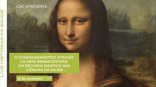 O ICONODIAGNÓSTICO ATRAVÉS DA ARTE RENASCENTISTA UM RECURSO DIDÁTICO NAS CIÊNCIAS DA SAÚDE [upl. by Fabrienne697]