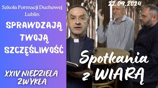 Sprawdzają twoją cierpliwość SPOTKANIA Z WIARĄ w 25 Niedzielę zwykłą quotBquot Mdr 2 121720 [upl. by Mallis]