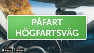 ÖVNINGSKÖR  Påfart högfartsväg [upl. by Creamer]