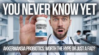 Akkermansia Probiotics Worth The Hype Or Just A Fad [upl. by Atinaw]