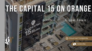 The Capital 15 on Orange Hotel amp Spa Cape Town  South Africa [upl. by Llerej]