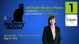 CBS Radio Mystery Theater  Episode 89 A Tiny Drop of Poison [upl. by Lebyram]