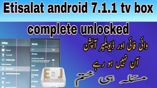 Etisalat android tv box WIFI and develper Options settings not showing solved this problem [upl. by Joshua663]