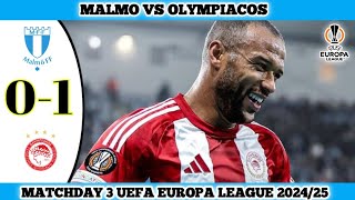 MALMO VS OLYMPIACOS  01  Matchday 3 UEFA Europa League 202425 [upl. by Cynthla]