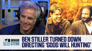 Why Ben Stiller Turned Down Directing “Good Will Hunting” [upl. by Chesnut]