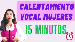 ✅️MEJOR CALENTAMIENTO VOCAL de 15 minutos para MUJERES Clases de canto ejercicios Natalia Bliss [upl. by Letrice]