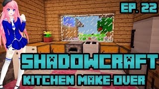 Kitchen Makeover  ShadowCraft  Ep 22 [upl. by Aer]