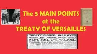 The 5 MAIN POINTS at the TREATY OF VERSAILLES [upl. by Allene]