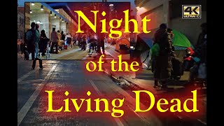 Night Of the Living Dead Homeless Skid Row Downtown Los Angeles California [upl. by Notpmah305]