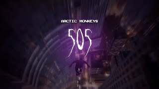 arctic monkeys  505  sped up  lyrics [upl. by Lebam]