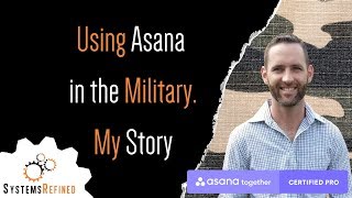 Using Asana in the Military [upl. by Eissert]