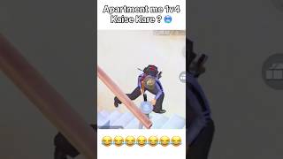 Apartment me 1v4 Kaise Kare  🥶😂 bgmi pubgmobile shorts shortsfeed [upl. by Noscire988]