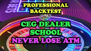 CEG Dealer School  Never Lose ATM roulette strategy 14 oct 2023 [upl. by Neryt]