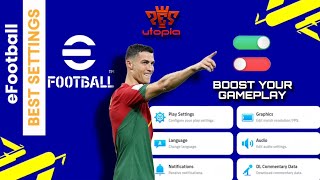 eFootball The Ultimate Settings Guide for the Best Gameplay [upl. by Anitneuq]