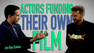 How Actors Can Fund Their Own Film [upl. by Dogs44]