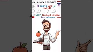 HOLLANDACAÖĞRENİYORUMFLEMENKÇEÖĞRENMEKDUTCHNEDERLANDS flemenkçeöğreniyorum nederlandsleren [upl. by Nilatak]