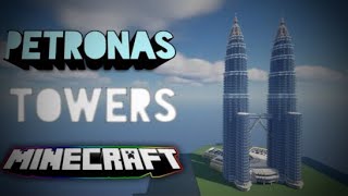 Petronas towers in Minecraft Time Lapse [upl. by Yrrem699]