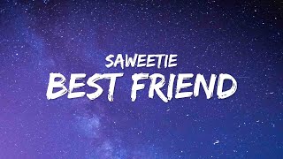 Saweetie  Best Friend Lyrics ft Doja Cat [upl. by Eelahc314]