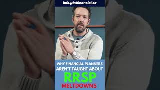 Why Financial Planners arent taught about RRSP Meltdowns [upl. by Hallam749]